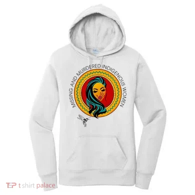 Missing And Murdered Indigenous Native American Women's Hoodie