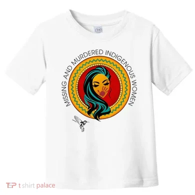 Missing And Murdered Indigenous Native American Toddler T-Shirt