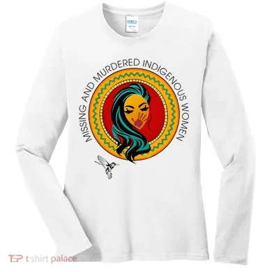 Missing And Murdered Indigenous Native American Women's Long Sleeve Shirt
