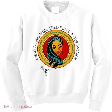 Missing And Murdered Indigenous Native American Kids Sweatshirt
