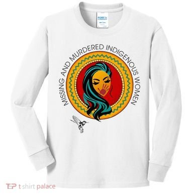 Missing And Murdered Indigenous Native American Kids Long Sleeve Shirt