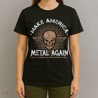 Make America Metal Again Skull Rock And Roll Heavy Music T-Shirt thumb 4