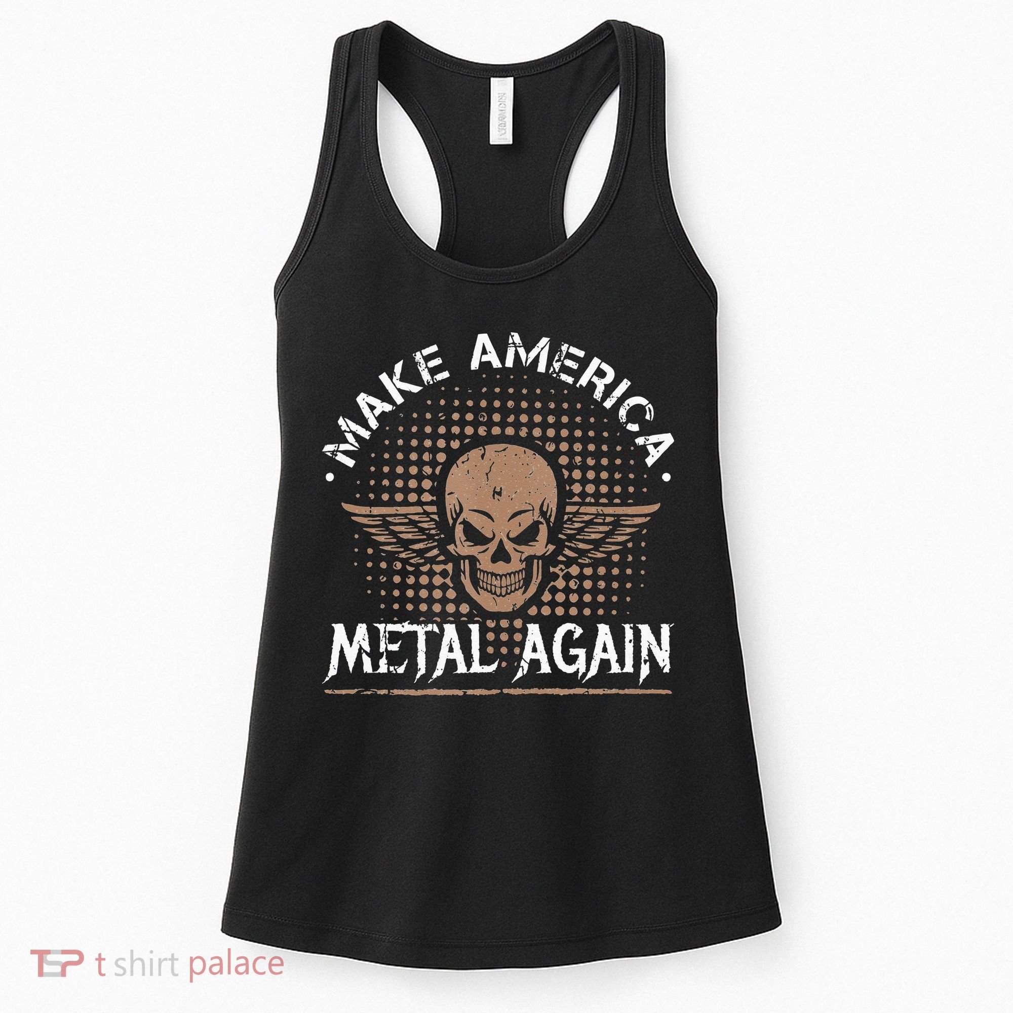 Make America Metal Again Skull Rock And Roll Heavy Music Women's Tank Top