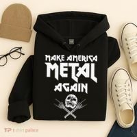 Make America Metal Again Skull Rock And Roll Heavy Music Hoodie thumb 4