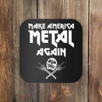 Make America Metal Again Skull Rock And Roll Heavy Music Coaster thumb 0