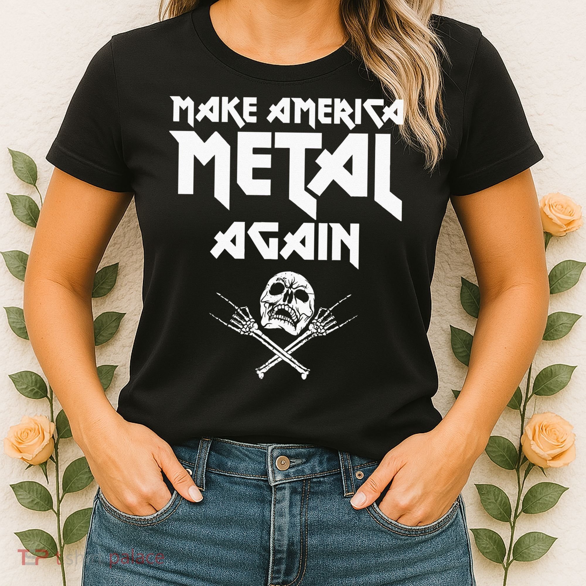 Make America Metal Again Skull Rock And Roll Heavy Music Women's T-Shirt