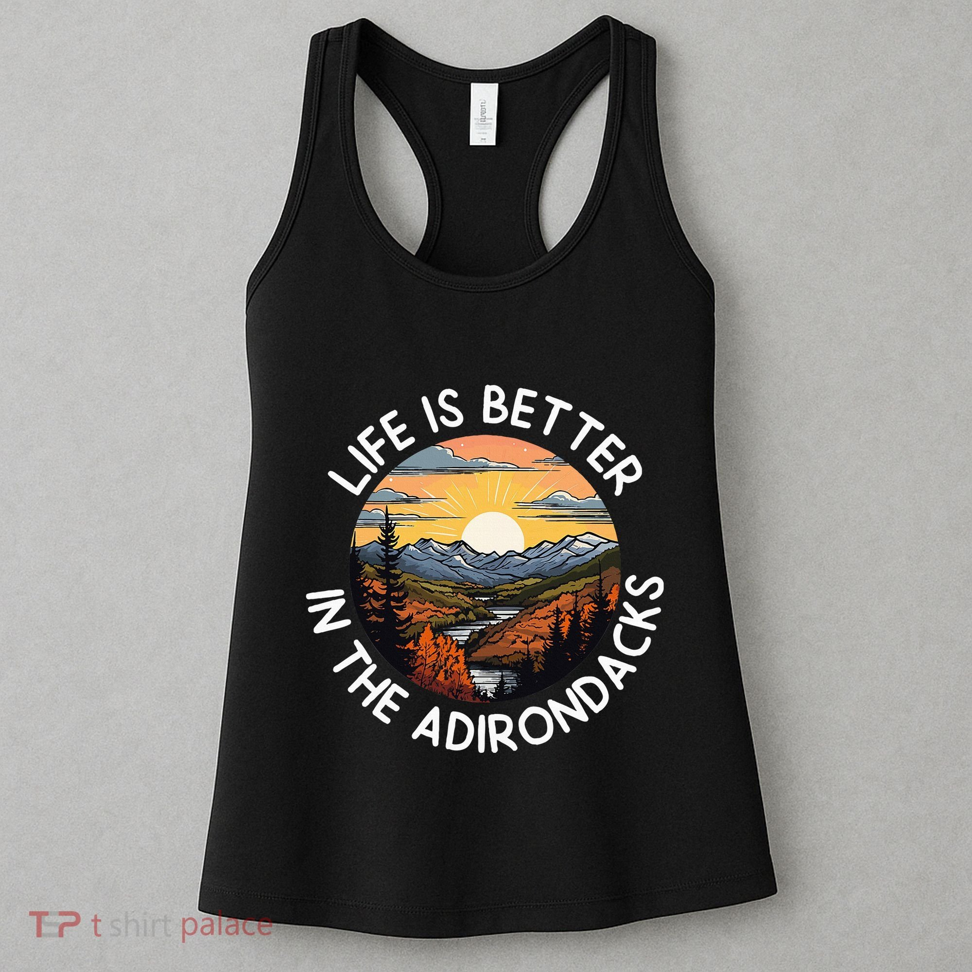 Moose Adirondack Mountains Life Is Better In The Adirondacks Women's Tank Top