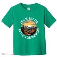Moose Adirondack Mountains Life Is Better In The Adirondacks Toddler T-Shirt thumb 0