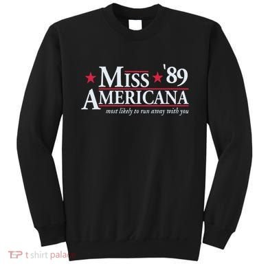 Miss Americana Sweatshirt