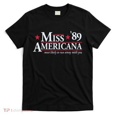 Miss Americana T-Shirt