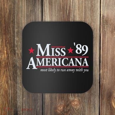 Miss Americana Coaster