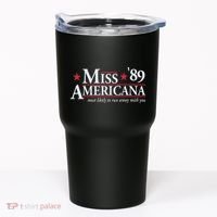 Miss Americana Tumbler thumb 0