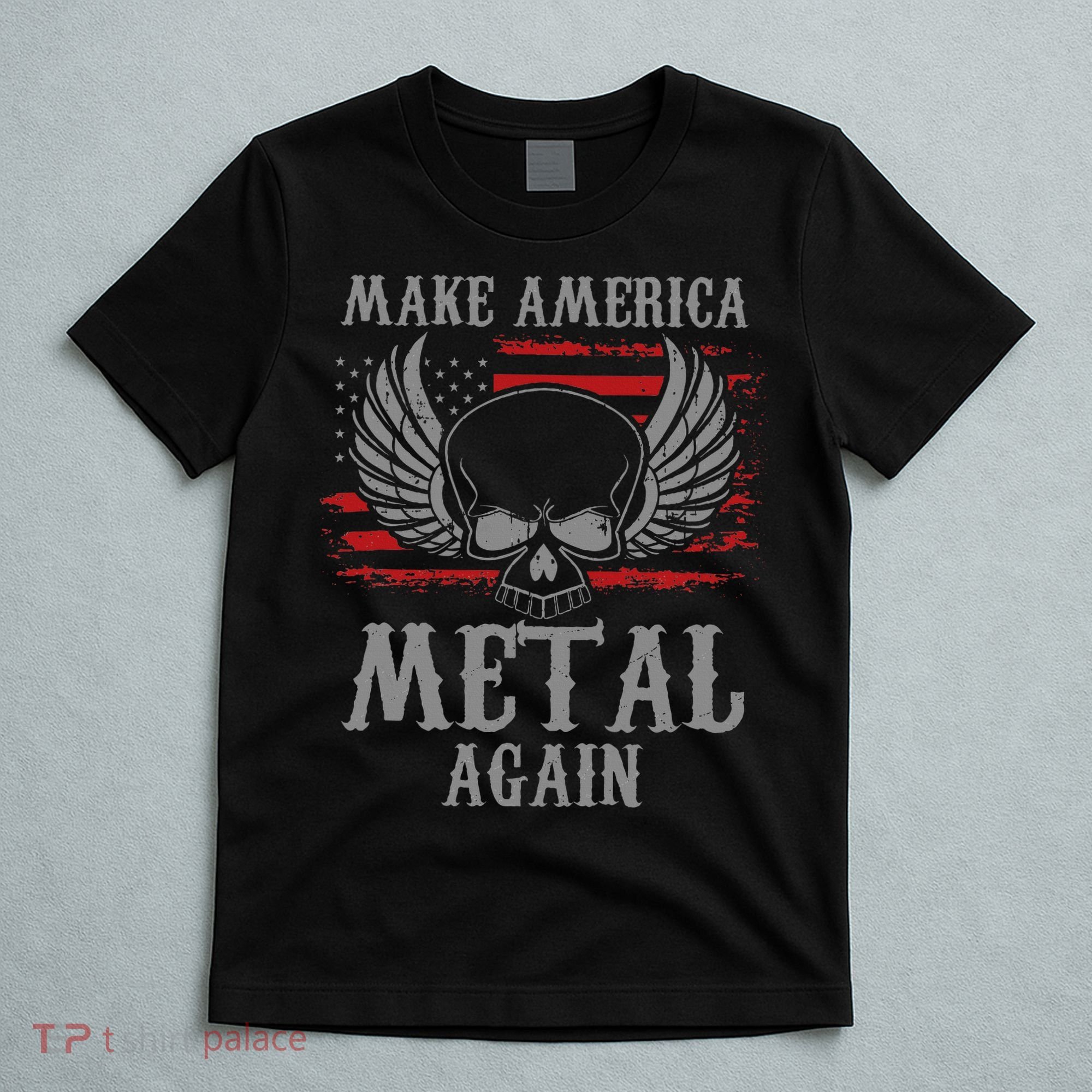 Make America Metal Again Heavy Metal Rock T-Shirt