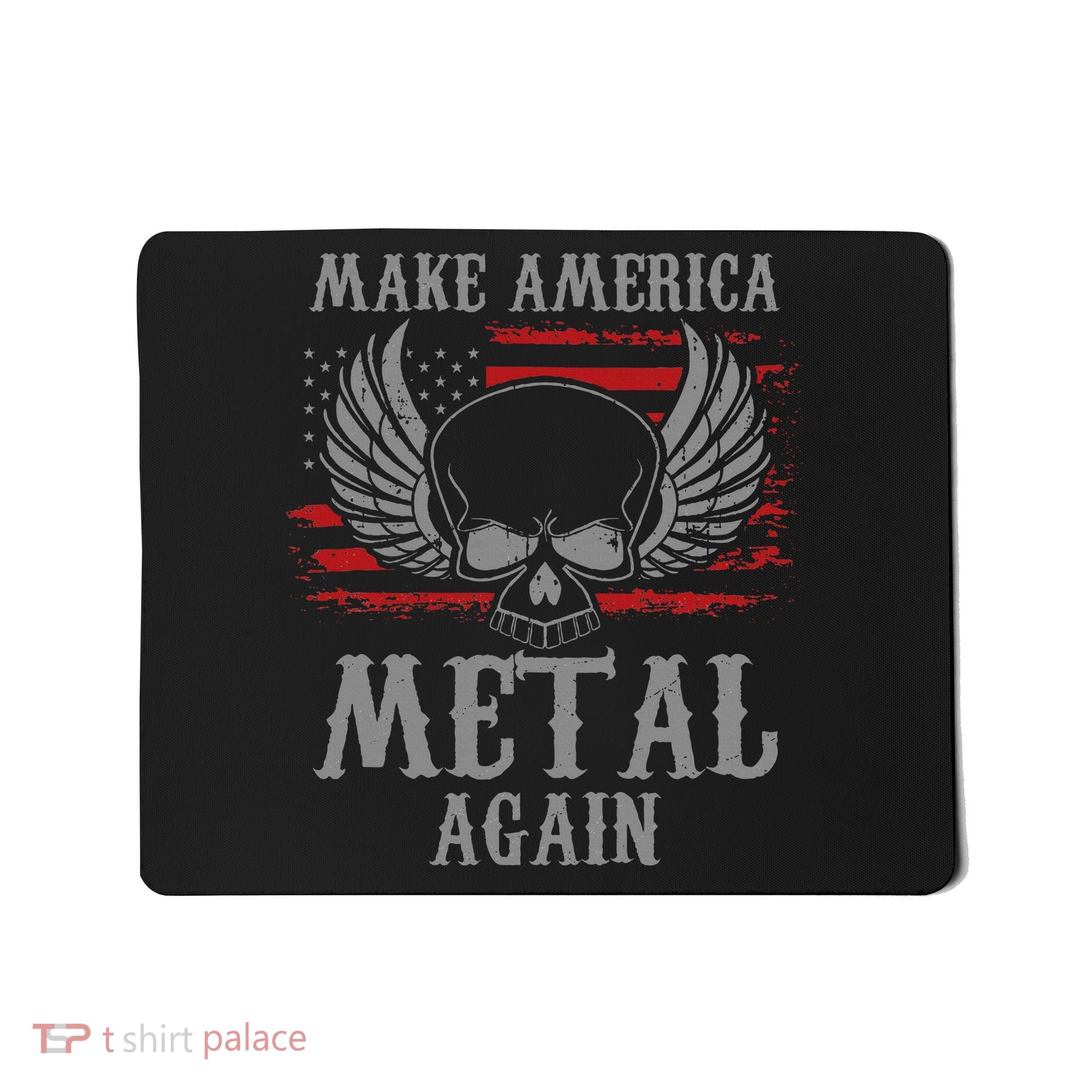 Make America Metal Again Heavy Metal Rock Mousepad