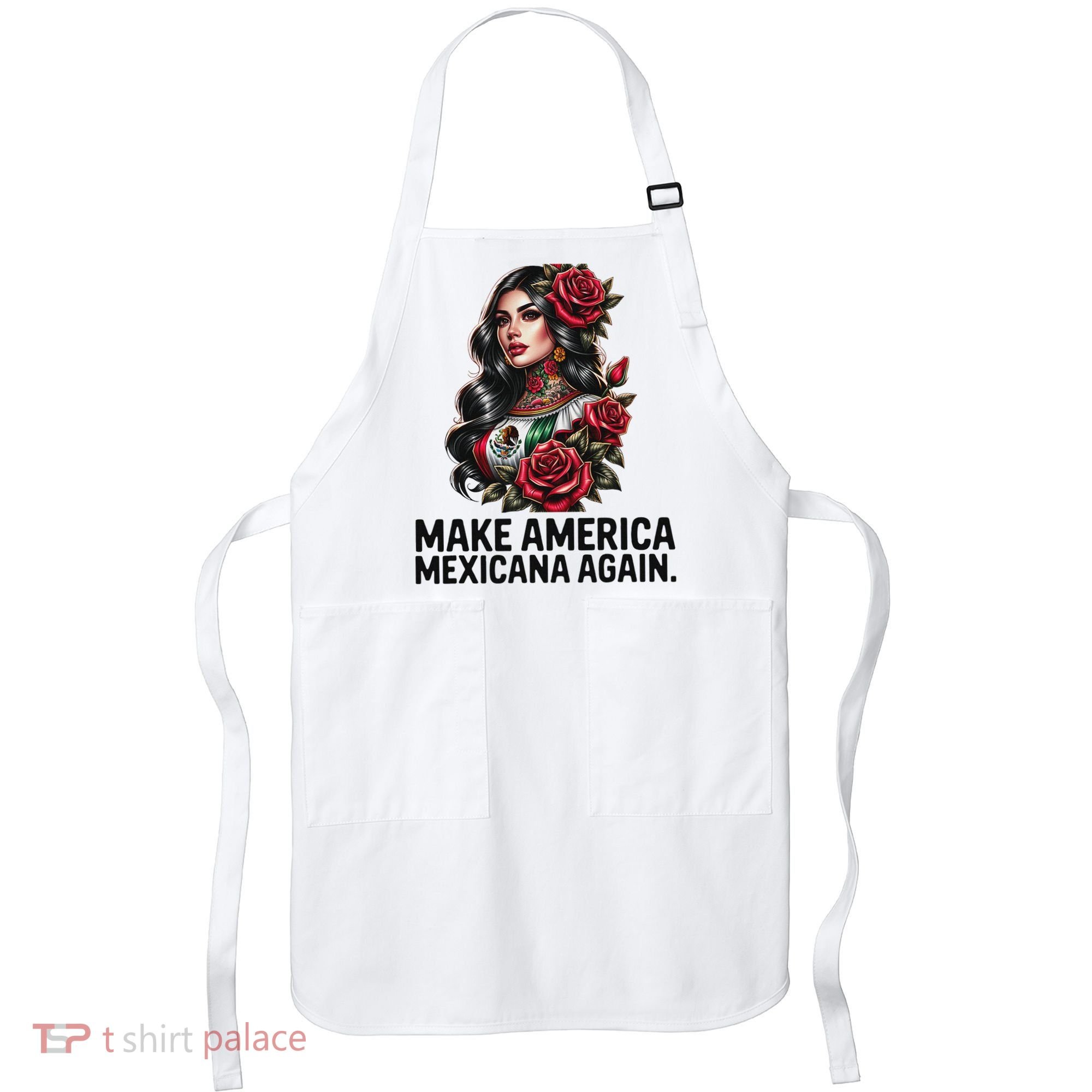 Make America Mexicana Again Apron