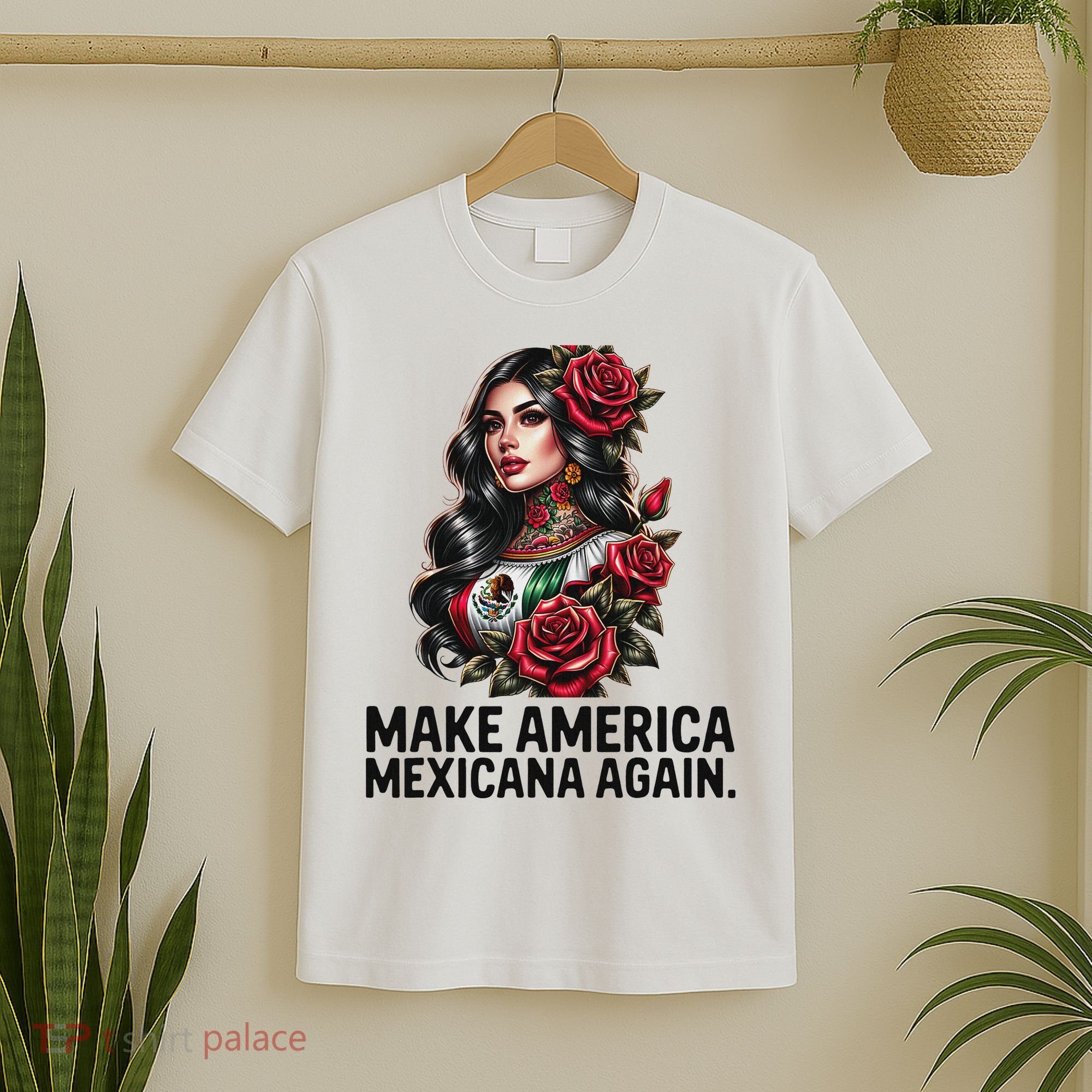 Make America Mexicana Again T-Shirt