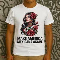 Make America Mexicana Again T-Shirt thumb 3