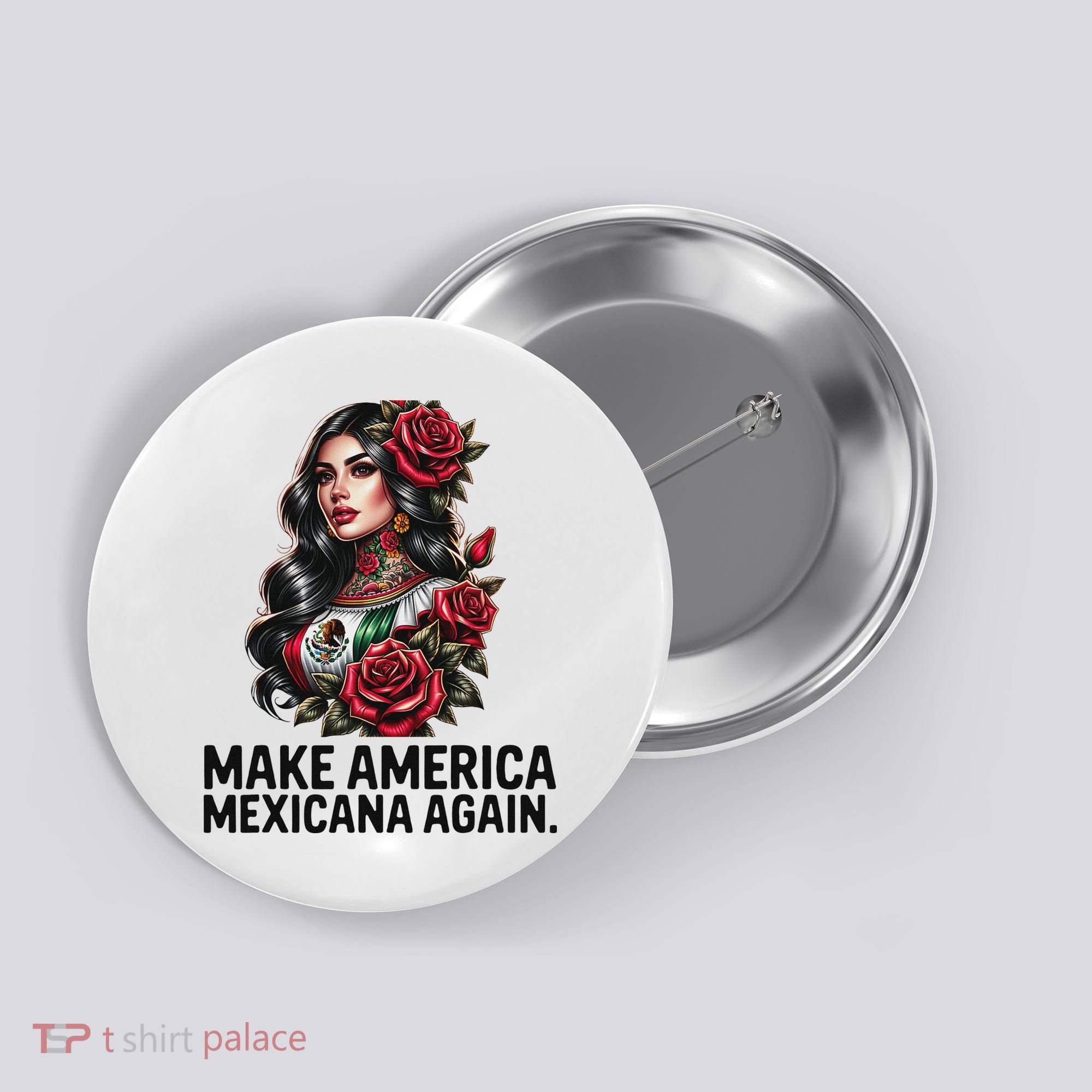 Make America Mexicana Again Button
