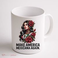 Make America Mexicana Again Coffee Mug thumb 1