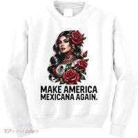 Make America Mexicana Again Kids Sweatshirt thumb 0
