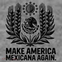 Make America Mexicana Again Funny Mexican Toddler Hoodie thumb 2