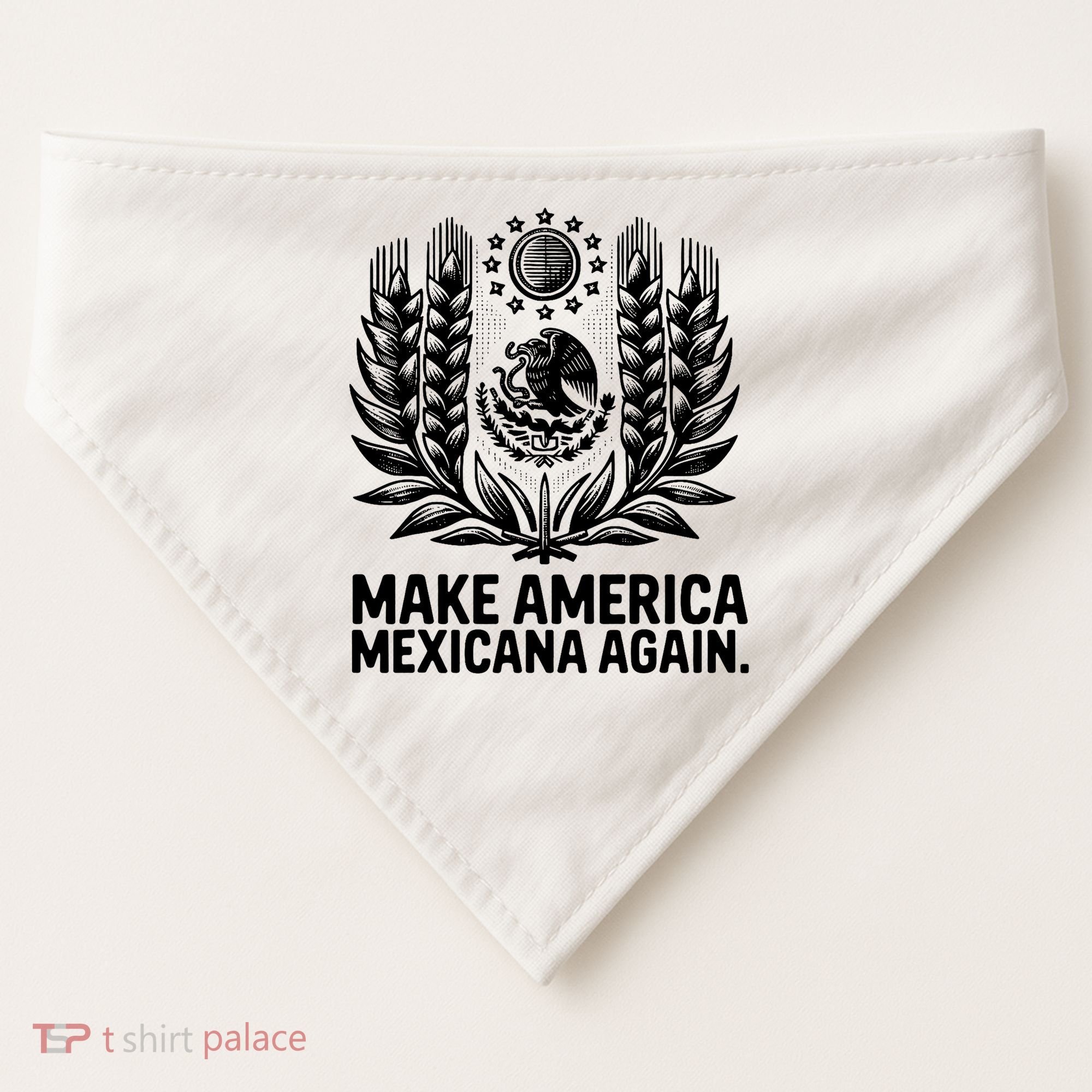 Make America Mexicana Again Funny Mexican USA-Made Doggie Bandana