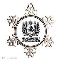 Make America Mexicana Again Funny Mexican Ornament thumb 0