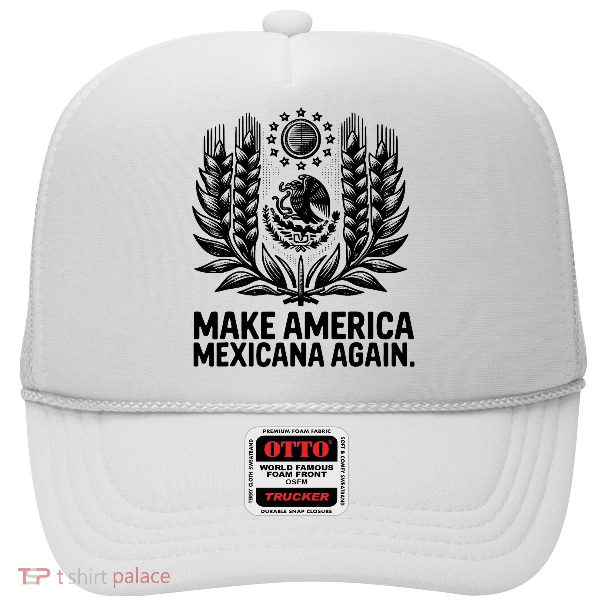 Make America Mexicana Again Funny Mexican Hat