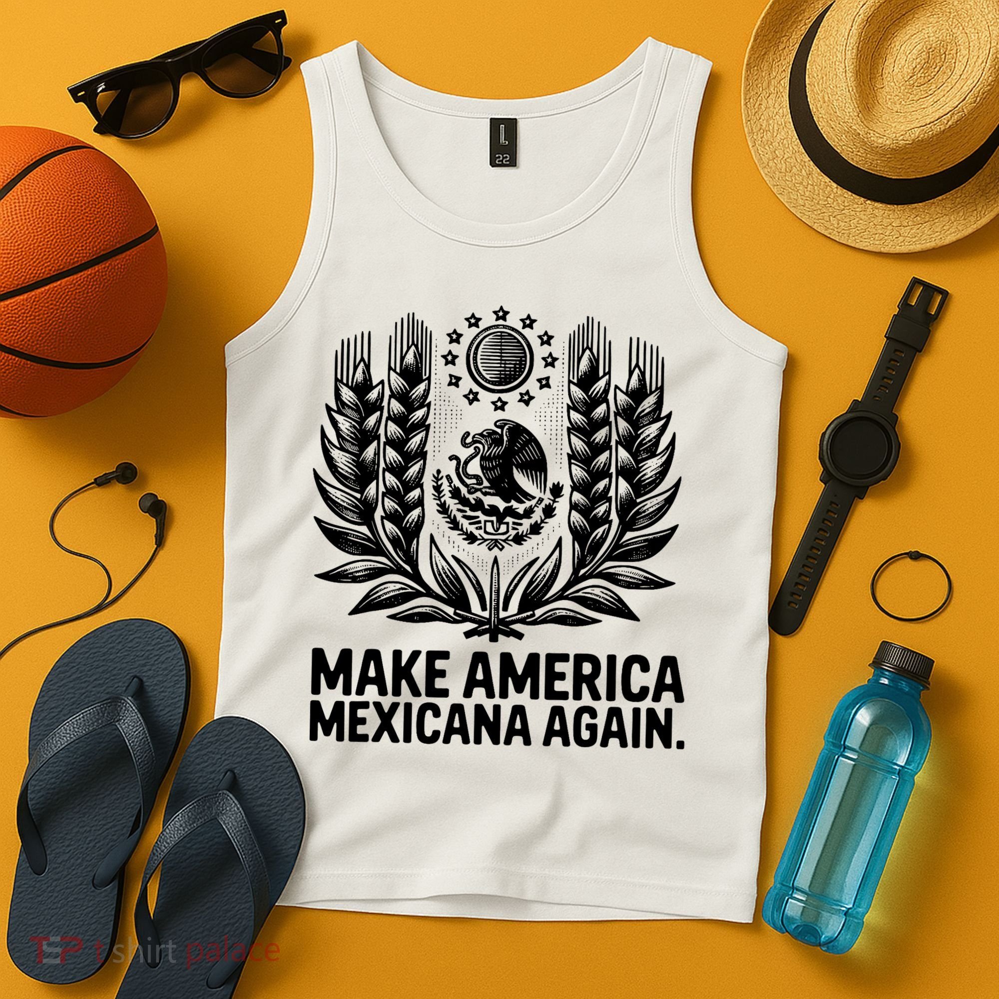 Make America Mexicana Again Funny Mexican Tank Top