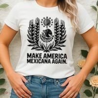 Make America Mexicana Again Funny Mexican Women's T-Shirt thumb 2