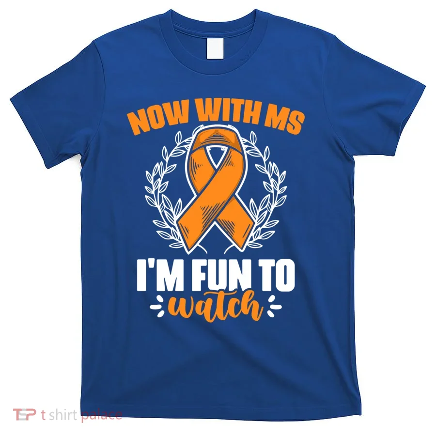 Ms Awareness Multiple Sclerosis Survivor Gift T-Shirt