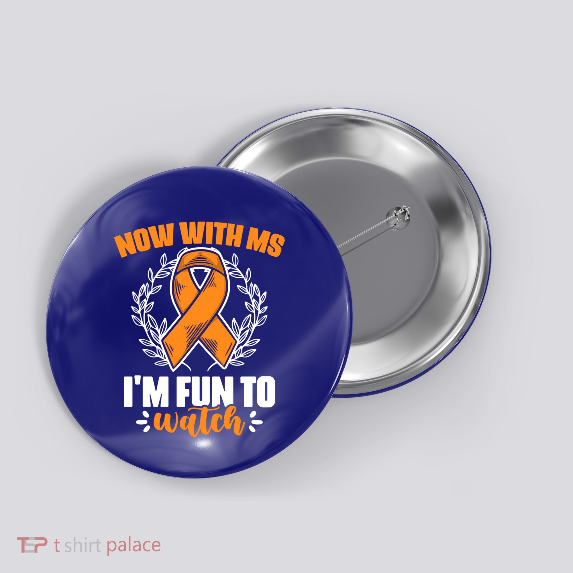 Ms Awareness Multiple Sclerosis Survivor Gift Button