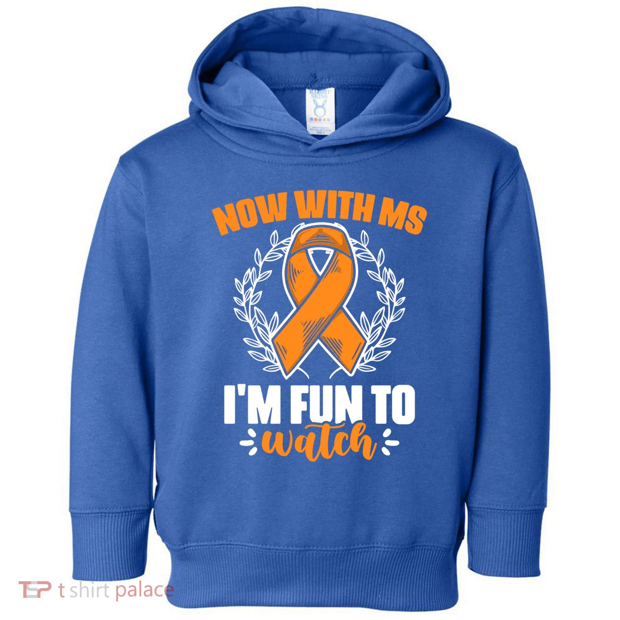 Ms Awareness Multiple Sclerosis Survivor Gift Toddler Hoodie