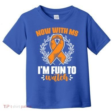 Ms Awareness Multiple Sclerosis Survivor Gift Toddler T-Shirt