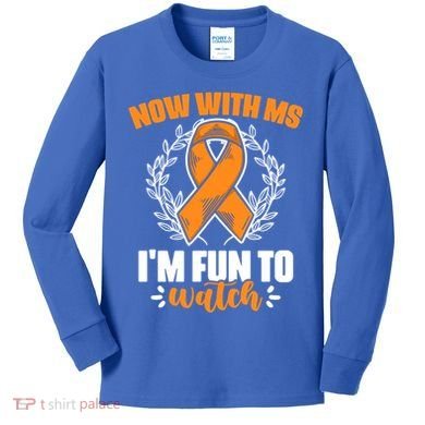 Ms Awareness Multiple Sclerosis Survivor Gift Kids Long Sleeve Shirt