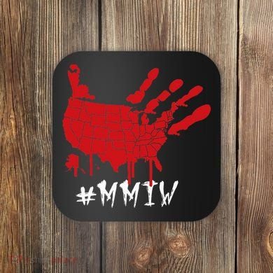 Missing And Murdered Indigenous Women Mmiw Coaster
