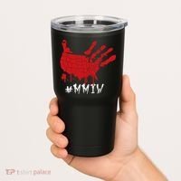 Missing And Murdered Indigenous Women Mmiw Tumbler thumb 2