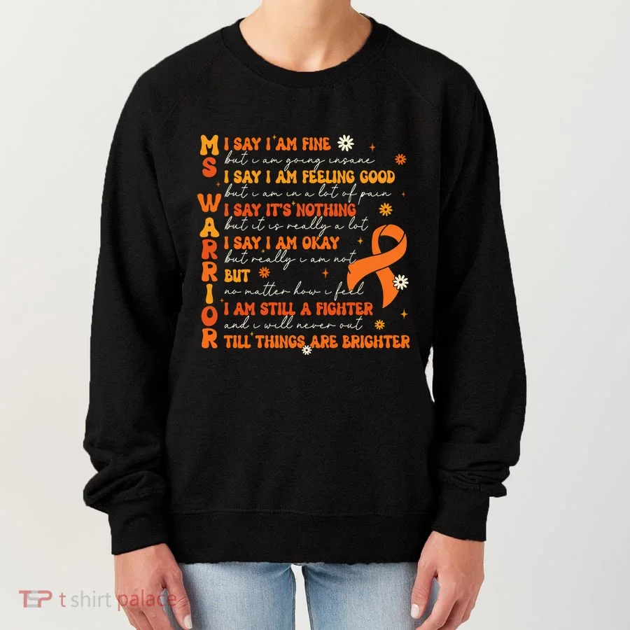 Ms Awareness Multiple Sclerosis Awareness Women's Sweatshirt