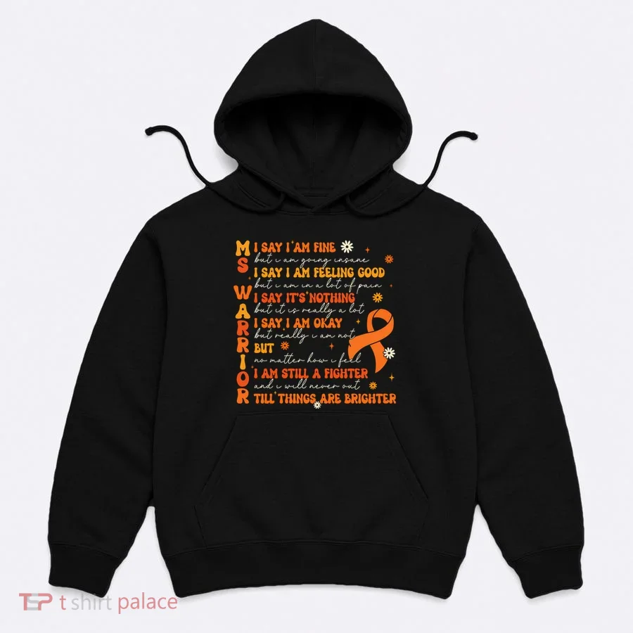 Ms Awareness Multiple Sclerosis Awareness Hoodie