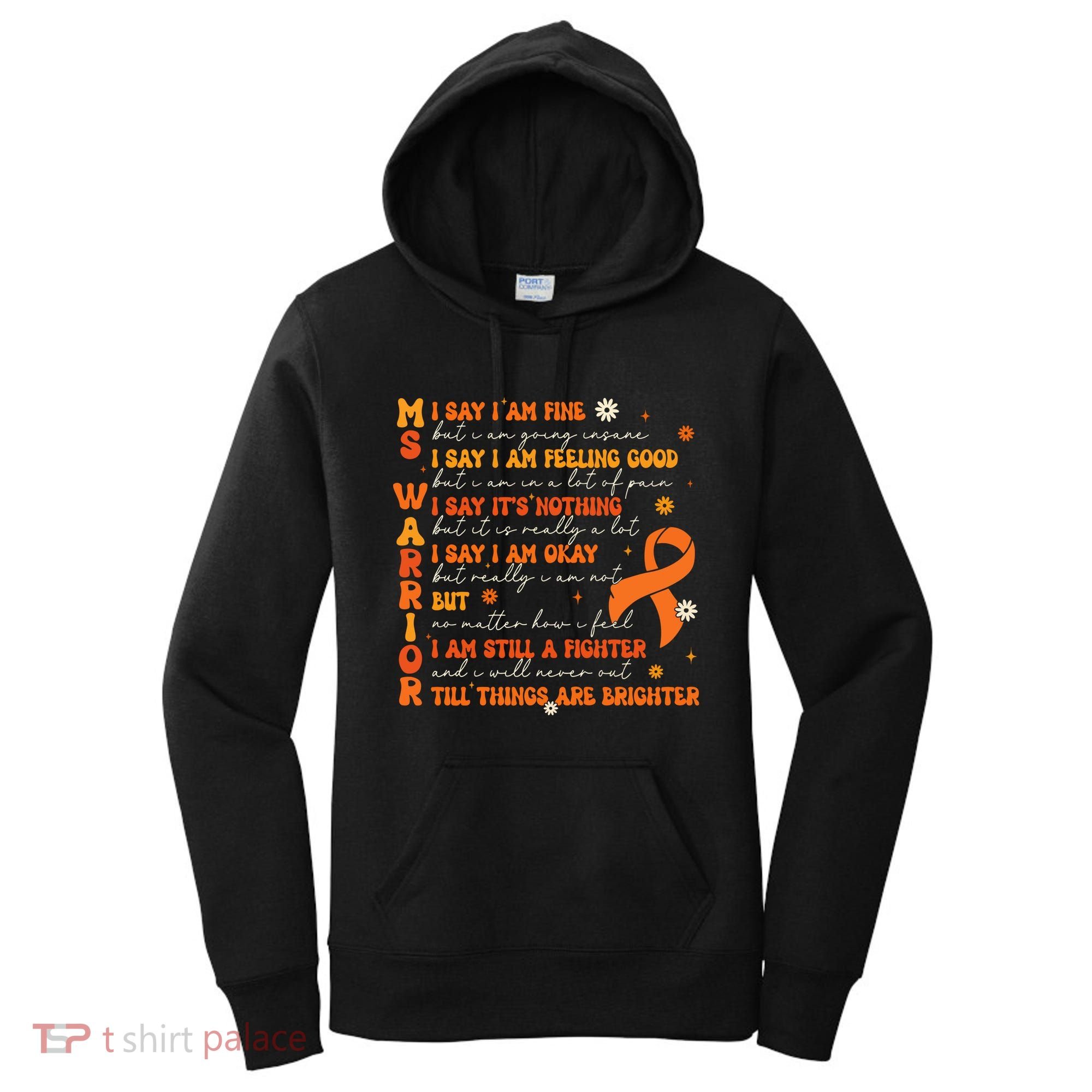 Ms Awareness Multiple Sclerosis Awareness Women's Hoodie