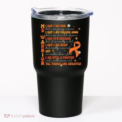 Ms Awareness Multiple Sclerosis Awareness Tumbler