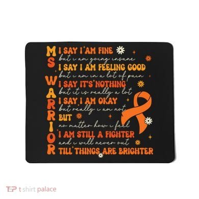 Ms Awareness Multiple Sclerosis Awareness Mousepad