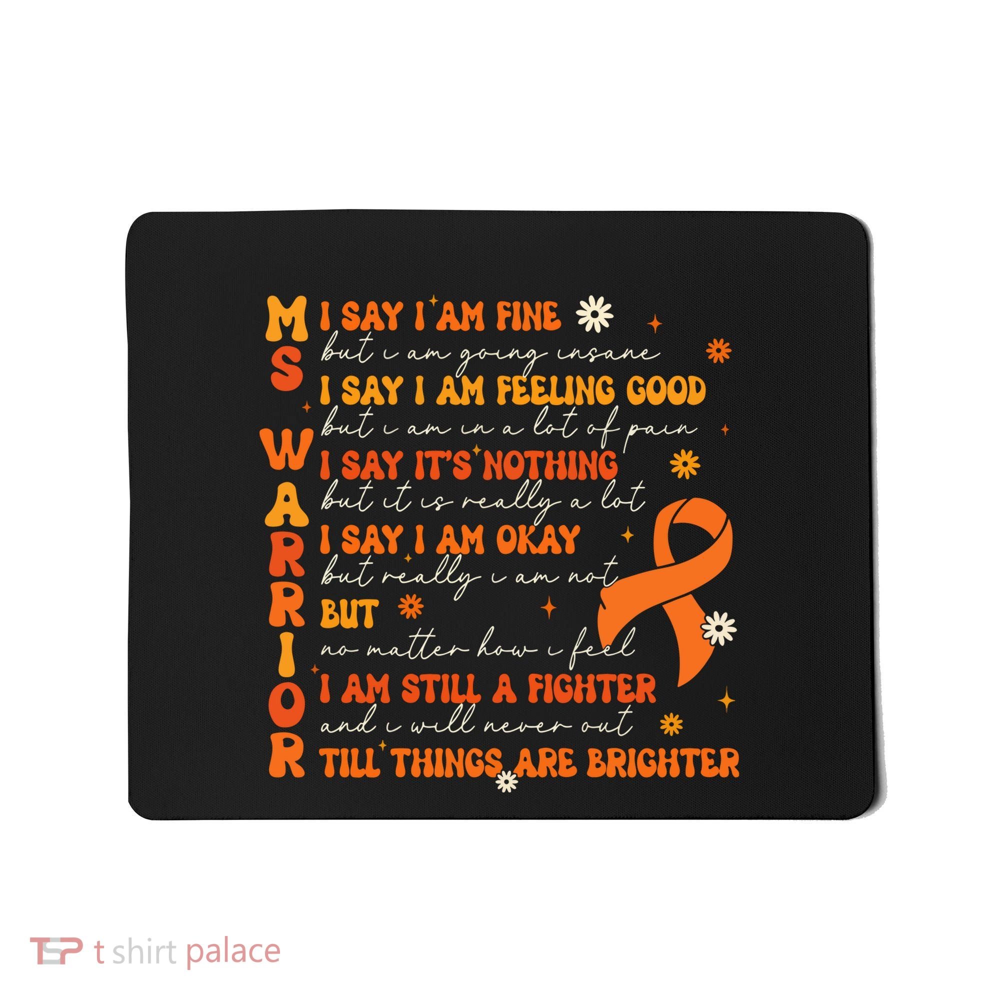 Ms Awareness Multiple Sclerosis Awareness Mousepad