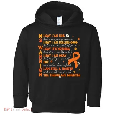 Ms Awareness Multiple Sclerosis Awareness Toddler Hoodie