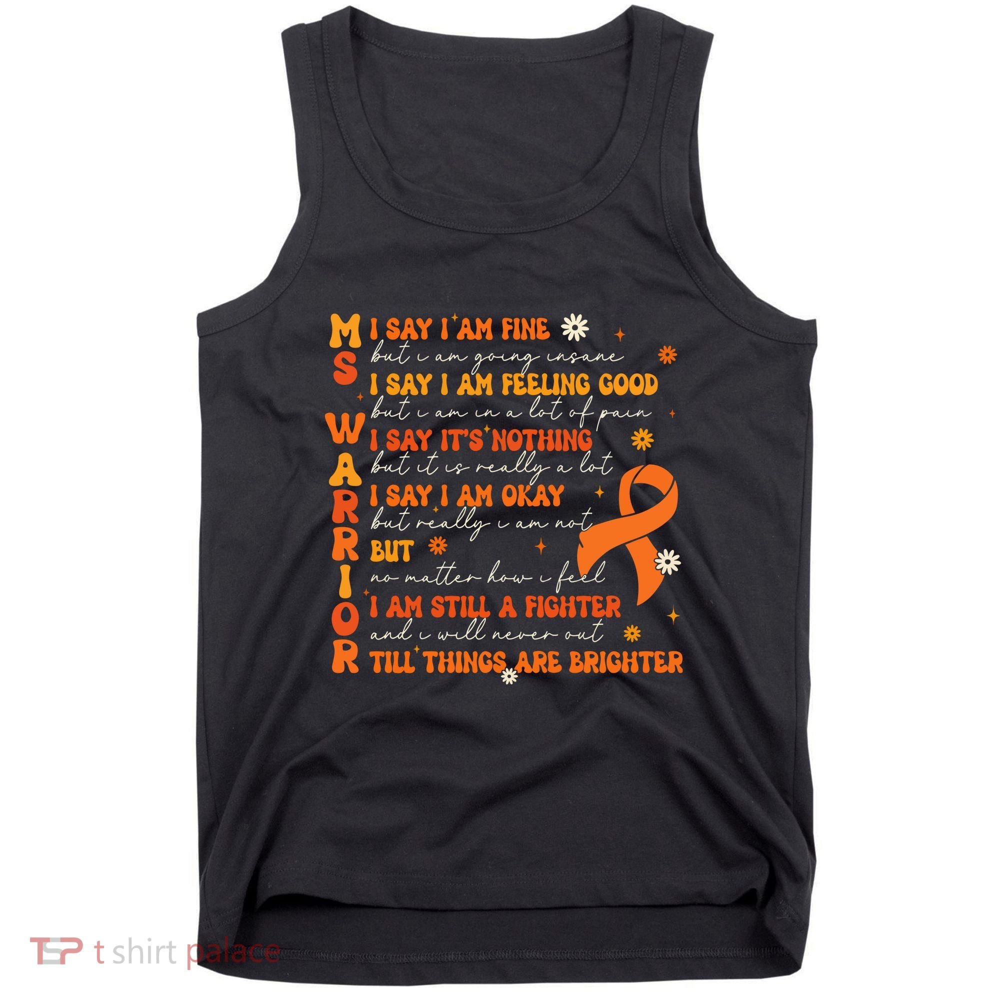 Ms Awareness Multiple Sclerosis Awareness Tank Top