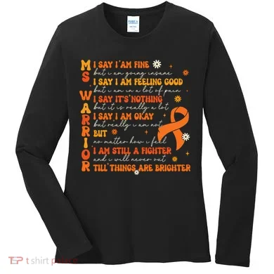 Ms Awareness Multiple Sclerosis Awareness Women's Long Sleeve Shirt