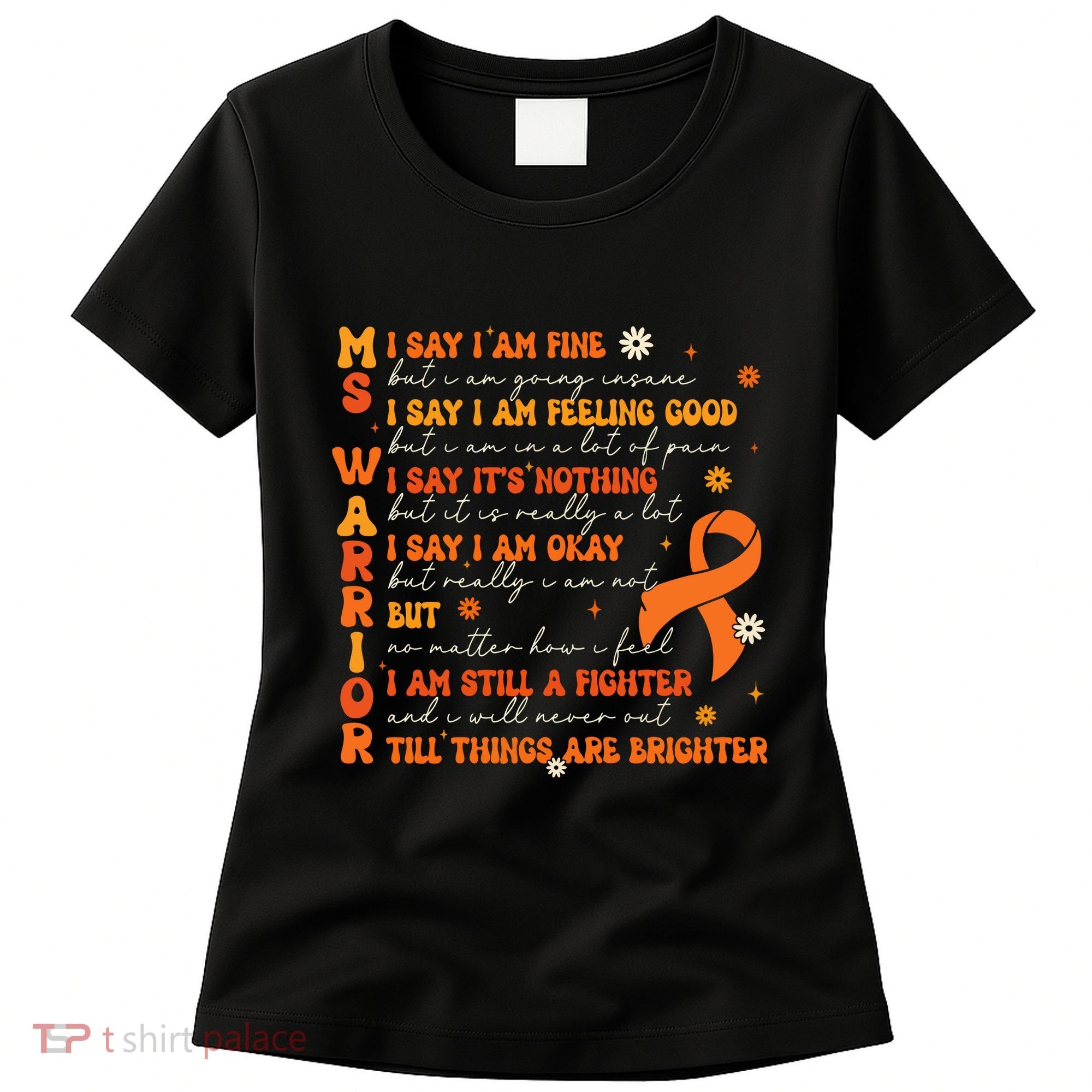 Ms Awareness Multiple Sclerosis Awareness Women's T-Shirt