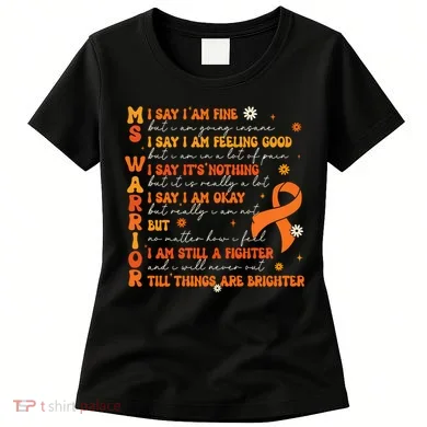 Ms Awareness Multiple Sclerosis Awareness Women's T-Shirt