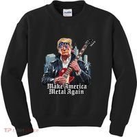 Make America Metal Again Trump Rock Heavy Music Thrash Kids Sweatshirt thumb 0