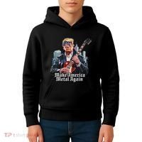 Make America Metal Again Trump Rock Heavy Music Thrash Kids Hoodie thumb 4